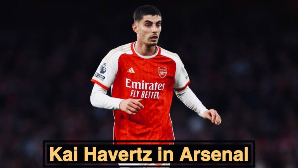 Kai Havertz in Arsenal